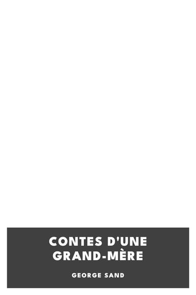 Copertina di Contes d'une grand-mère, di George Sand
