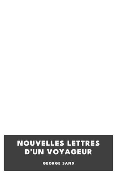 Copertina di Nouvelles lettres d'un voyageur, di George Sand