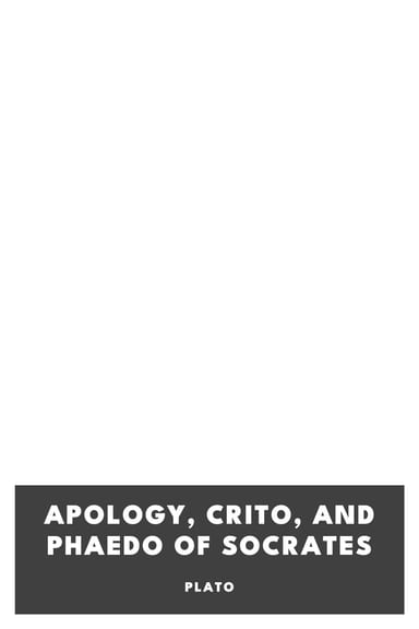 Operculum “Apology, Crito, and Phaedo of Socrates”, auctore Plato