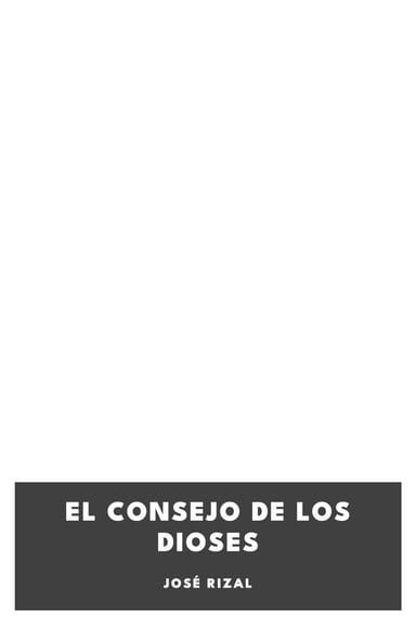 Cover of El Consejo de los Dioses by José Rizal
