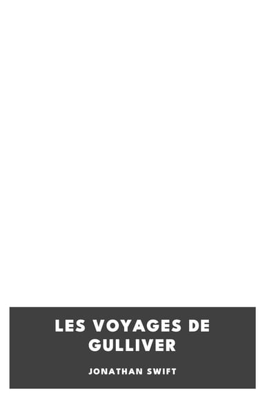 Copertina di Les Voyages de Gulliver, di Jonathan Swift