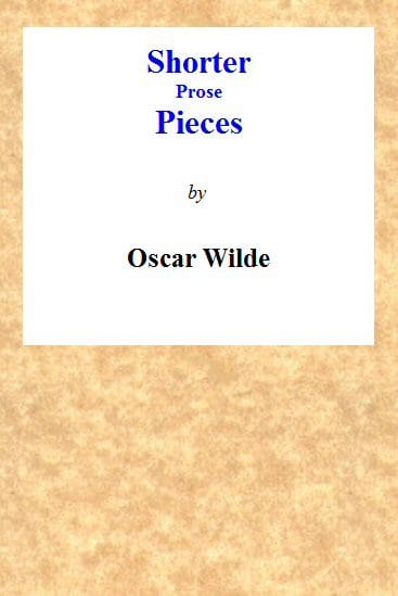 Copertina di Shorter Prose Pieces, di Oscar Wilde