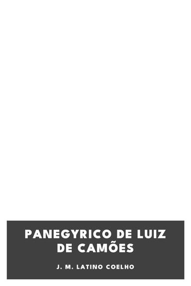 Capa de Panegyrico de Luiz de Camões, de J. M. Latino Coelho