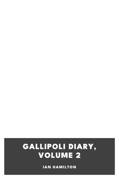 Capa de Gallipoli Diary, Volume 2, de Ian Hamilton