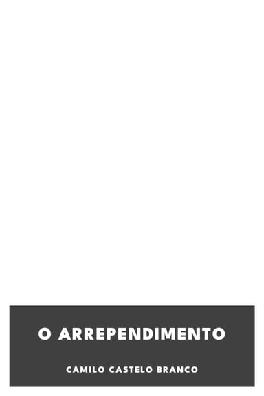 Couverture de O Arrependimento par Camilo Castelo Branco