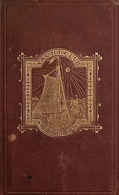 Copertina di The Yacht Club; or, The Young Boat-Builder, di Oliver Optic