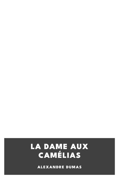 Cover of La dame aux camélias by Alexandre Dumas