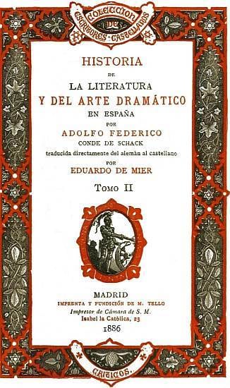 Capa de Historia de la literatura y del arte dramático en España, tomo II, de Adolf Friedrich von Schack