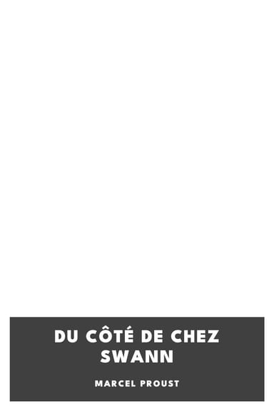 Couverture de Du côté de chez Swann par Marcel Proust