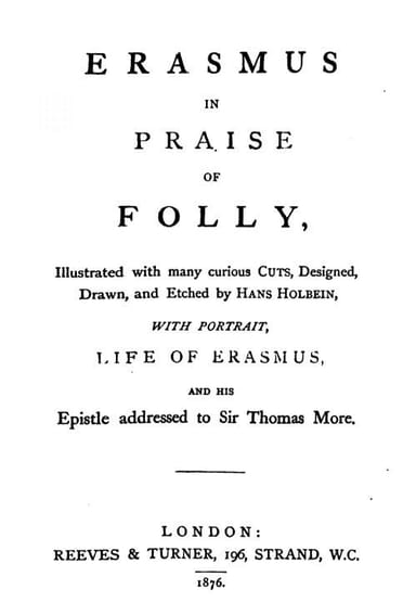 Cover of In Praise of Folly / Illustrated with Many Curious Cuts by Desiderius Erasmus