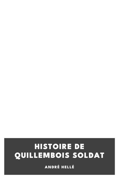 Copertina di Histoire de Quillembois Soldat, di André Hellé