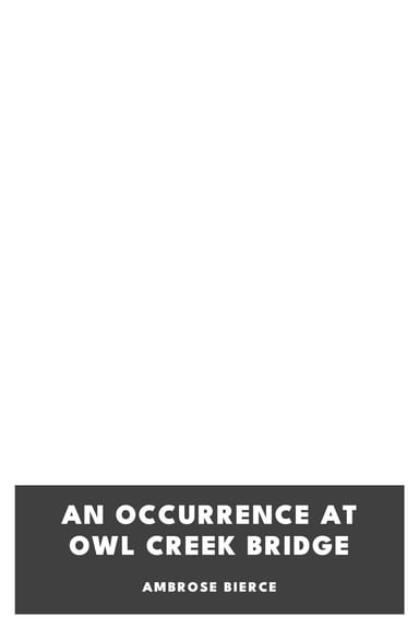 Portada de An Occurrence at Owl Creek Bridge, de Ambrose Bierce