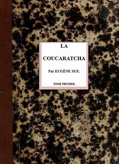 Copertina di La coucaratcha (I/III), di Eugène Sue