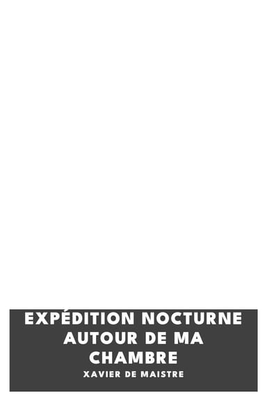 Copertina di Expédition nocturne autour de ma chambre, di Xavier de Maistre