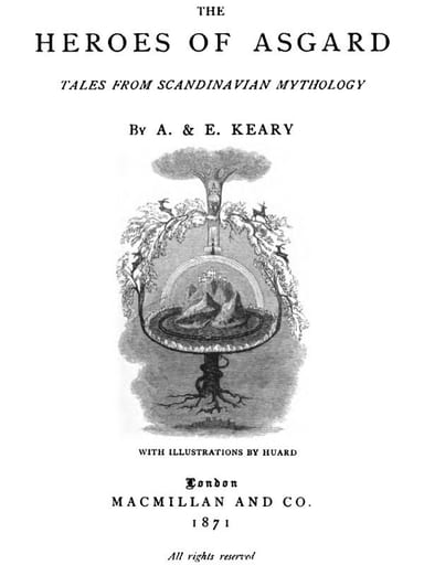 Cover of The Heroes of Asgard: Tales from Scandinavian Mythology by Annie Keary; Eliza Keary