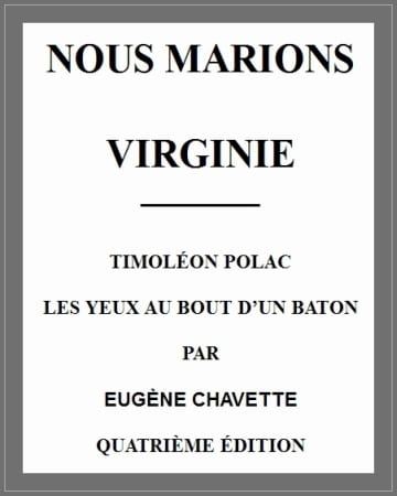 Operculum “Nous marions Virginie”, auctore Eugène Chavette