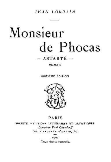 Portada de Monsieur de Phocas, Astarté: Roman, de Jean Lorrain