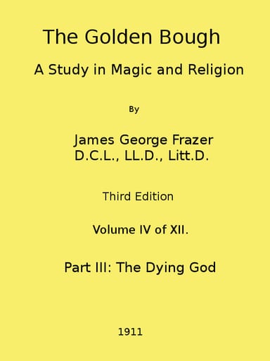 Copertina di The Golden Bough: A Study in Magic and Religion (Third Edition, Vol. 04 of 12), di James George Frazer