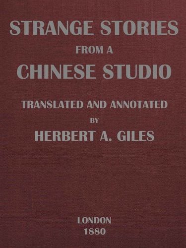 Cover of Strange Stories from a Chinese Studio (Volumes 1 and 2) by Songling Pu