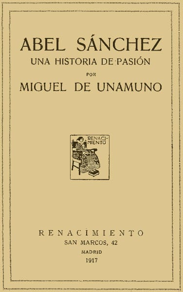 Cover of Abel Sánchez: Una Historia de Pasión by Miguel de Unamuno