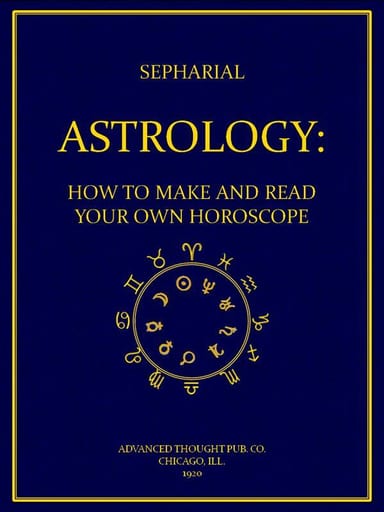 Copertina di Astrology: How to Make and Read Your Own Horoscope, di Sepharial