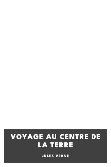 Cover of Voyage au Centre de la Terre by Jules Verne