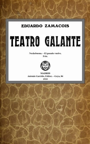 Portada de Teatro galante, de Eduardo Zamacois