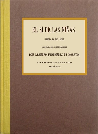 Portada de El sí de las niñas, de Leandro Fernández de Moratín