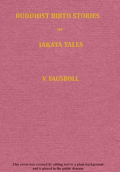 Copertina di Buddhist birth stories; or, Jataka tales, Volume 1, di Anonymous