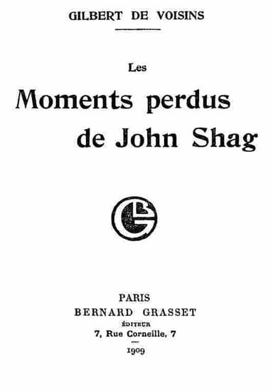 Portada de Les moments perdus de John Shag, de Auguste Gilbert de Voisins