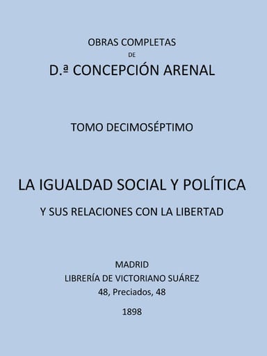 Portada de La Igualdad Social y Política y sus Relaciones con la Libertad, de Concepción Arenal de García Carrasco