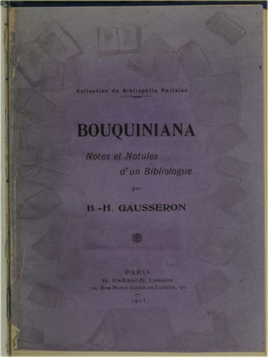 Portada de Bouquiniana: notes et notules d'un bibliologue, de Bernard Henri Gausseron