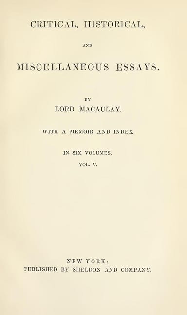 Copertina di Critical, Historical, and Miscellaneous Essays; Vol. 5 / With a Memoir and Index, di Baron Thomas Babington Macaulay Macaulay