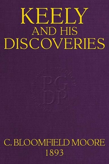 Copertina di Keely and His Discoveries: Aerial Navigation, di Mrs. Bloomfield H. Moore