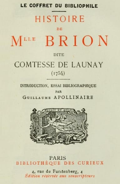 Couverture de Histoire de Mlle Brion dite Comtesse de Launay (1754) / Introduction, Essai bibliographique par Guillaume Apollinaire par Anonymous