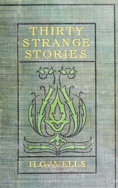 Cover of 30 Strange Stories by H. G. Wells