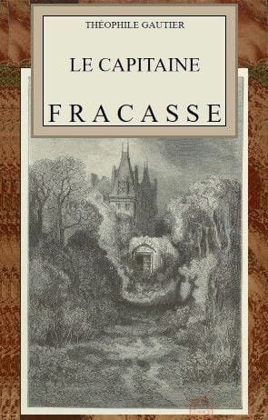 Cover of Le capitaine Fracasse by Théophile Gautier