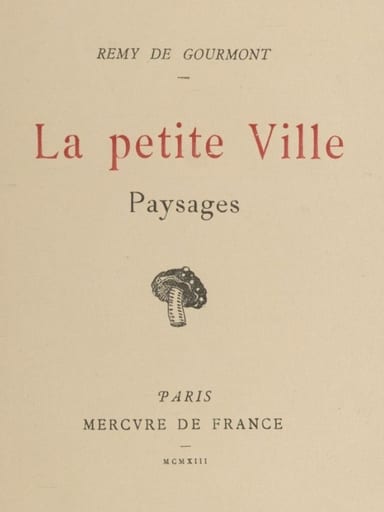 Portada de La petite Ville; Paysages, de Remy de Gourmont