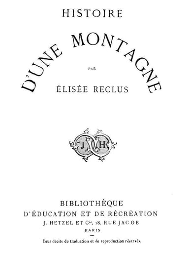 Copertina di Histoire d'une Montagne, di Elisée Reclus