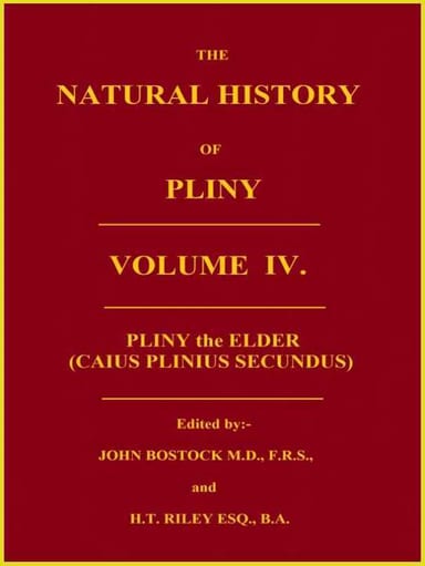 Cover of The Natural History of Pliny, Volume 4 (of 6) by the Elder Pliny