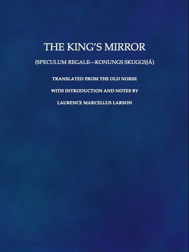 Portada de The King's Mirror (Speculum regale-Konungs skuggsjá), de Anonymous