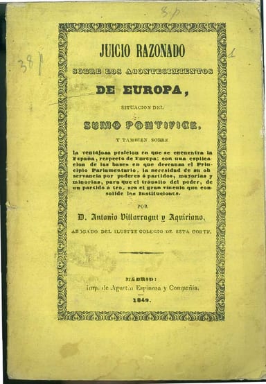 Cover of Juicio razonado sobre los acontecimientos de Europa, situacion del Sumo Pontífice, y tambien sobre la ventajosa posicion en que se encuentra la España, respecto del resto de Europa by Antonio Villarragut y Aquiriano