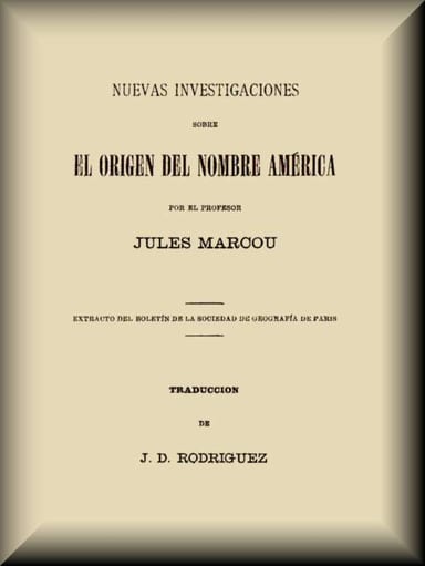 Copertina di Nuevas investigaciones sobre el origen del nombre América, di Jules Marcou