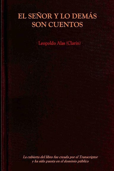 Couverture de El Señor y los demás son Cuentos par Leopoldo Alas