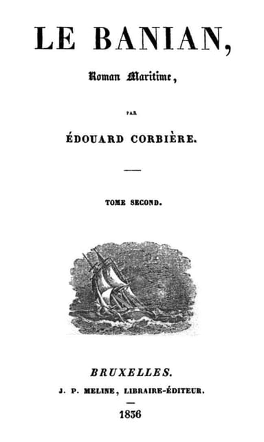 Operculum “Le Banian, roman maritime (2/2)”, auctore Edouard Corbière
