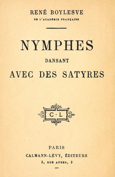 Operculum “Nymphes dansant avec des satyres”, auctore René Boylesve