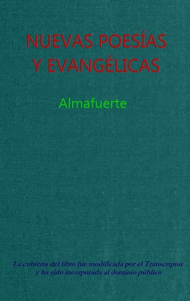 Cover of Nuevas poesías y evangélicas / con un estudio del Dr. Alfredo Palacios by Almafuerte