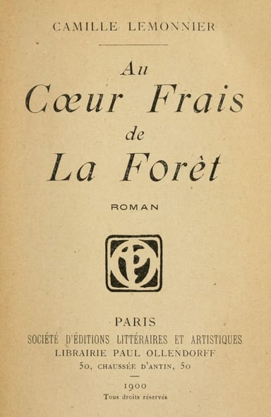 Copertina di Au Coeur Frais de la Forêt: Roman, di Camille Lemonnier