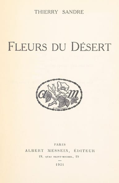 Copertina di Fleurs du désert, di Thierry Sandre