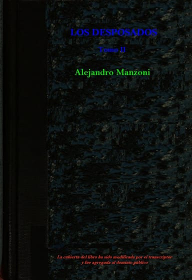 Portada de Los desposados: Historia milanesa del siglo XVII - Tomo 2, de Alessandro Manzoni